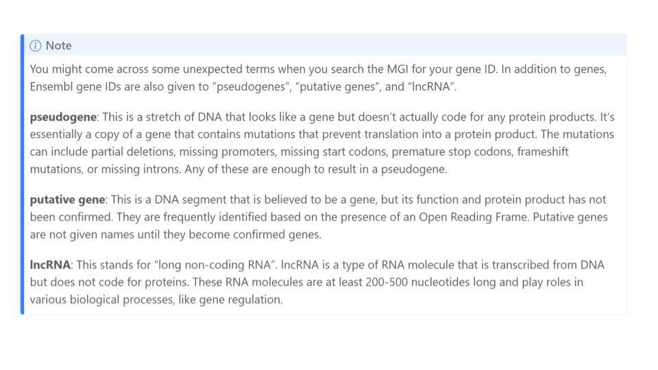 You might see genes listed as lncRNA, pseudogenes, or putative genes.